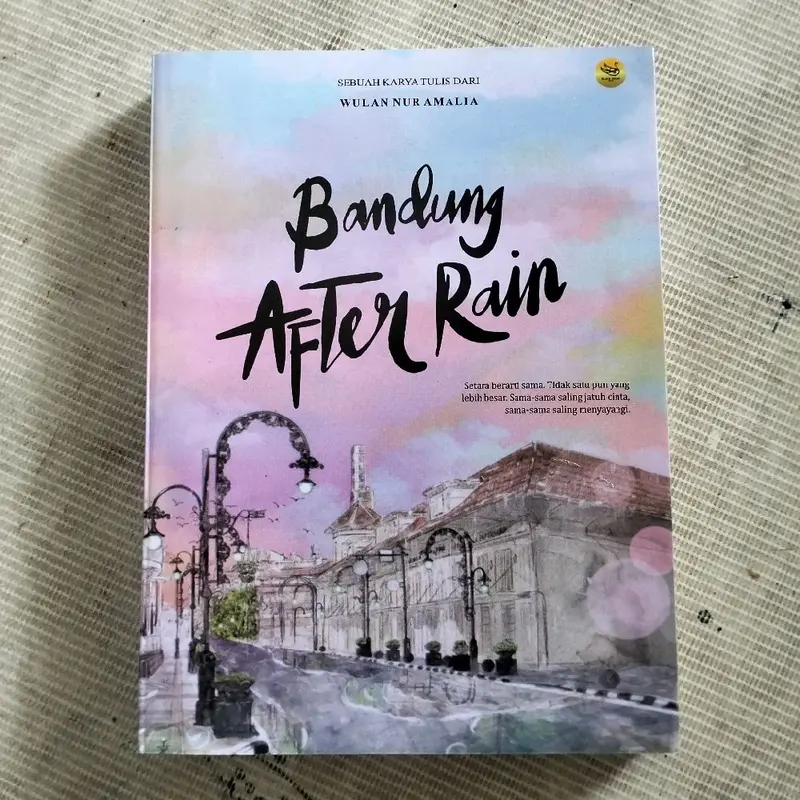 PAKET 3 BUKU / BANDUNG AFTER RAIN / BERANDAL BANDUNG / ROMANSA KOTA BANDUNG / BANDUNG AFTER RAIN 2