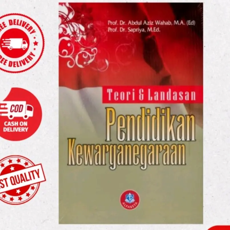 BUKU TEORI DAN LANDASAN PENDIDIKAN KEWARGANEGARAAN TERLARIS DAN BERKUALITAS PENERBIT: ALFABETA