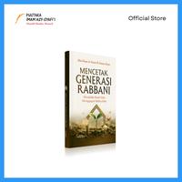 Gambar Buku Mencetak Generasi Rabbani - Pustaka Imam Syafii dari pustakaimamsyafii Kota Administrasi Jakarta Timur 2 Tokopedia