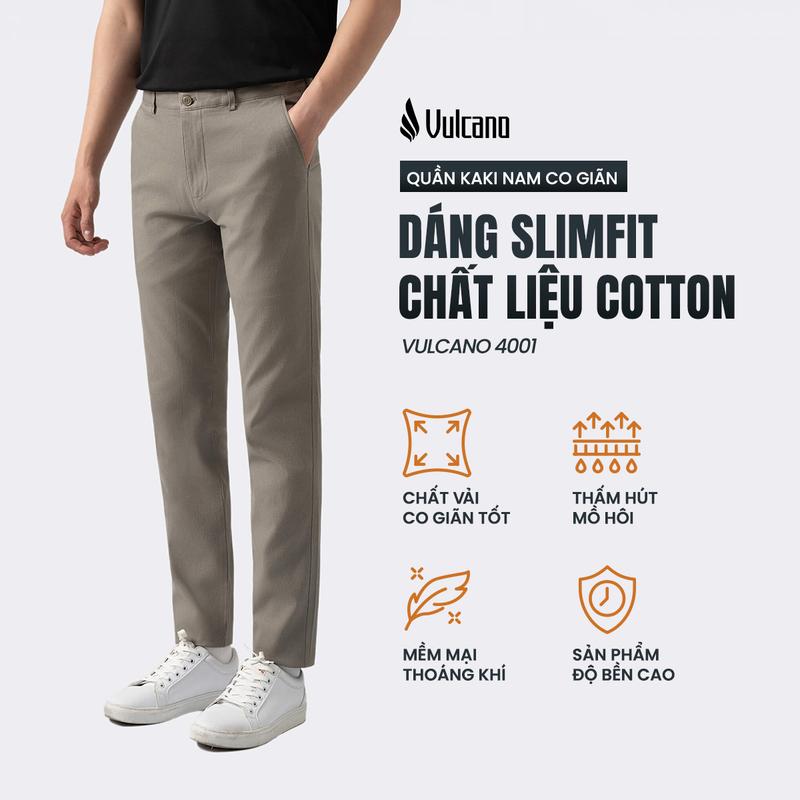  Quần kaki nam Vulcano cao cấp vân vải gai thiết kế slimfit trẻ trung co giãn thoải mái 4001 