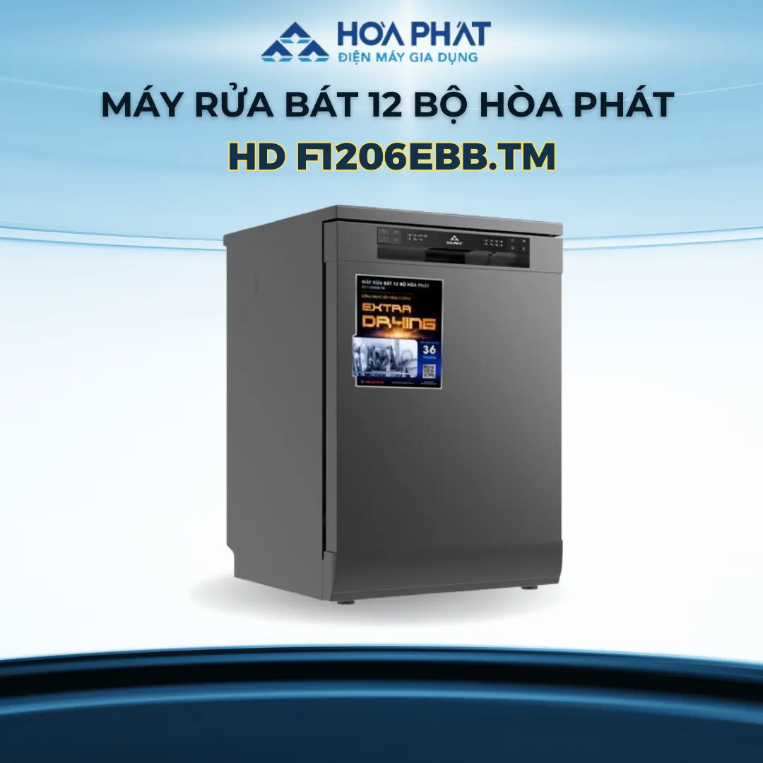 [Tặng Viên rửa] Máy rửa chén bát 12 bộ Hòa Phát HD F1206EBB.TM, Sấy tăng cường EXTRA DRYING, 6 chế độ rửa - Bảo hành tại nhà 36 tháng | BigBuy360 - bigbuy360.vn