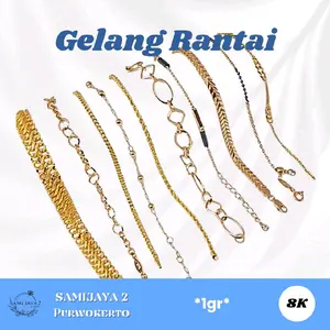 GELANG RANTAI&BANGLE SJ2 KADAR 8K