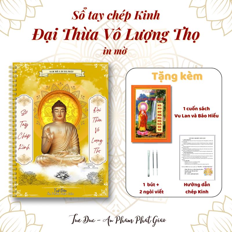  Sổ tay chép Kinh Vô Lượng Thọ in mờ -  Tặng kèm 1 sách Kinh Vu Lan Báo Hiếu+ 1 Bút + 2 Ngòi  