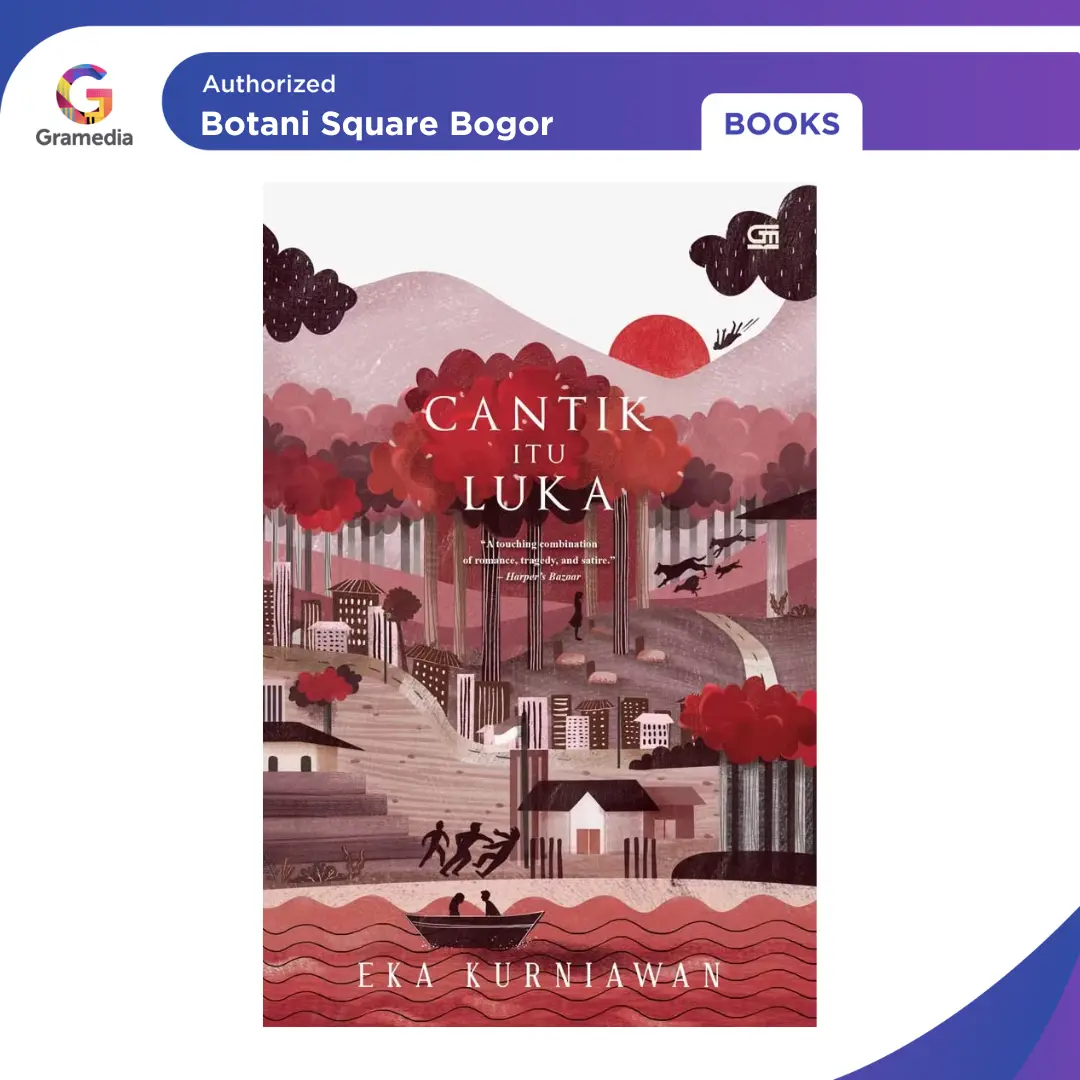 Gramedia Bogor - Cantik Itu Luka (Sc) Isbn Lama Buku Romantis Hantu & Petualangan Unik Epik Untuk Pembaca Kompleks
