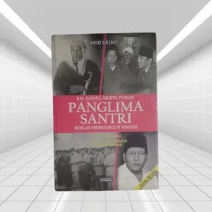 Buku KH Zainul Arifin Pohan - Panglima Santri Iklas Membangun Negeri - Ario Helmy