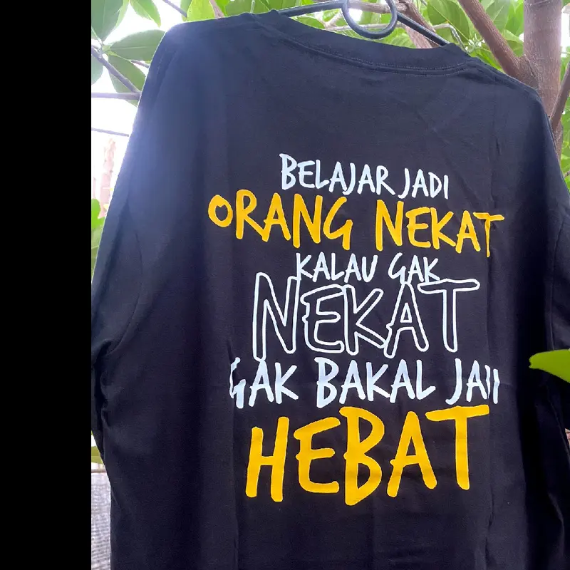 KAOS GAK NEKAT GAK JADI HEBAT 2