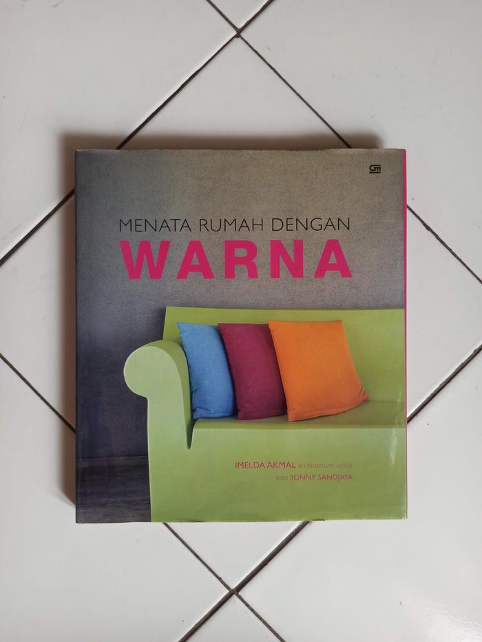 Gambar Menata Rumah Dengan Warna dari Toko Buku Bekas Aksiku Kota Administrasi Jakarta Timur Tokopedia