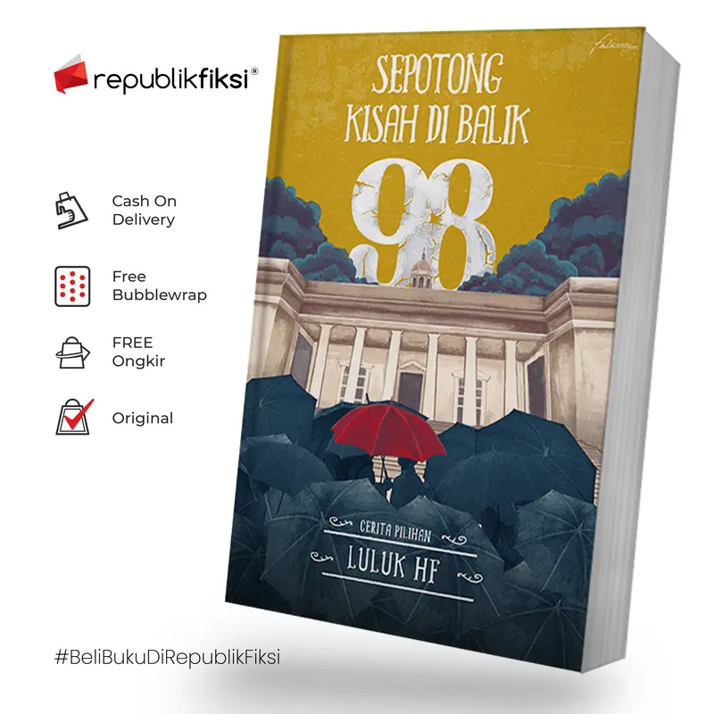Buku Sepotong Kisah di Balik 98 - Falcon Publishing 4