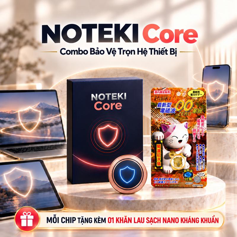 (Mua 2 Được 4) Combo Bảo Vệ Toàn Diện Thiết Bị 1 Chip Ngăn Bức Xạ Điện Từ Laptop Tablet NOTEKI Core + 1 Chip Ngăn Bức Xạ Điện Từ Smartphone HITOKI - Tặng Khăn Lau Kháng Khuẩn Nano