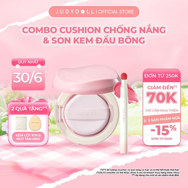 [NEW] Combo Judydoll Cushion chống nắng SPF50+ và Son Kem Lip Powder Cream Mịn lì Che phủ vân môi Không dính cốc