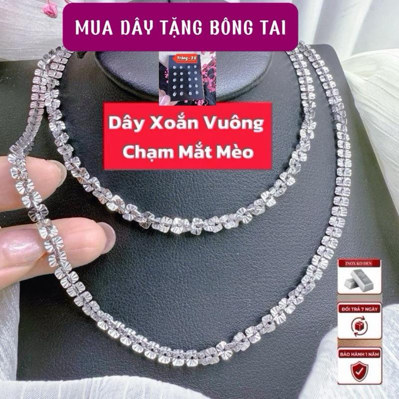 2 -Dây chuyền XOẮN VUÔNG CHẠM MẮT MÈO CAO CẤP 4 li và 5 li. Khoá tròn. KHUYẾN MÃI MUA DÂY TẶNG BÔNG TAI NỤ 3li. Chất liệu inox chuẩn không đen k ngứa da. Dây được chạm khắc kiểu mắt mèo tinh xảo mặt dây đá pha lê sáng lấp lánh. Độ dài 45-50-55-60cm.