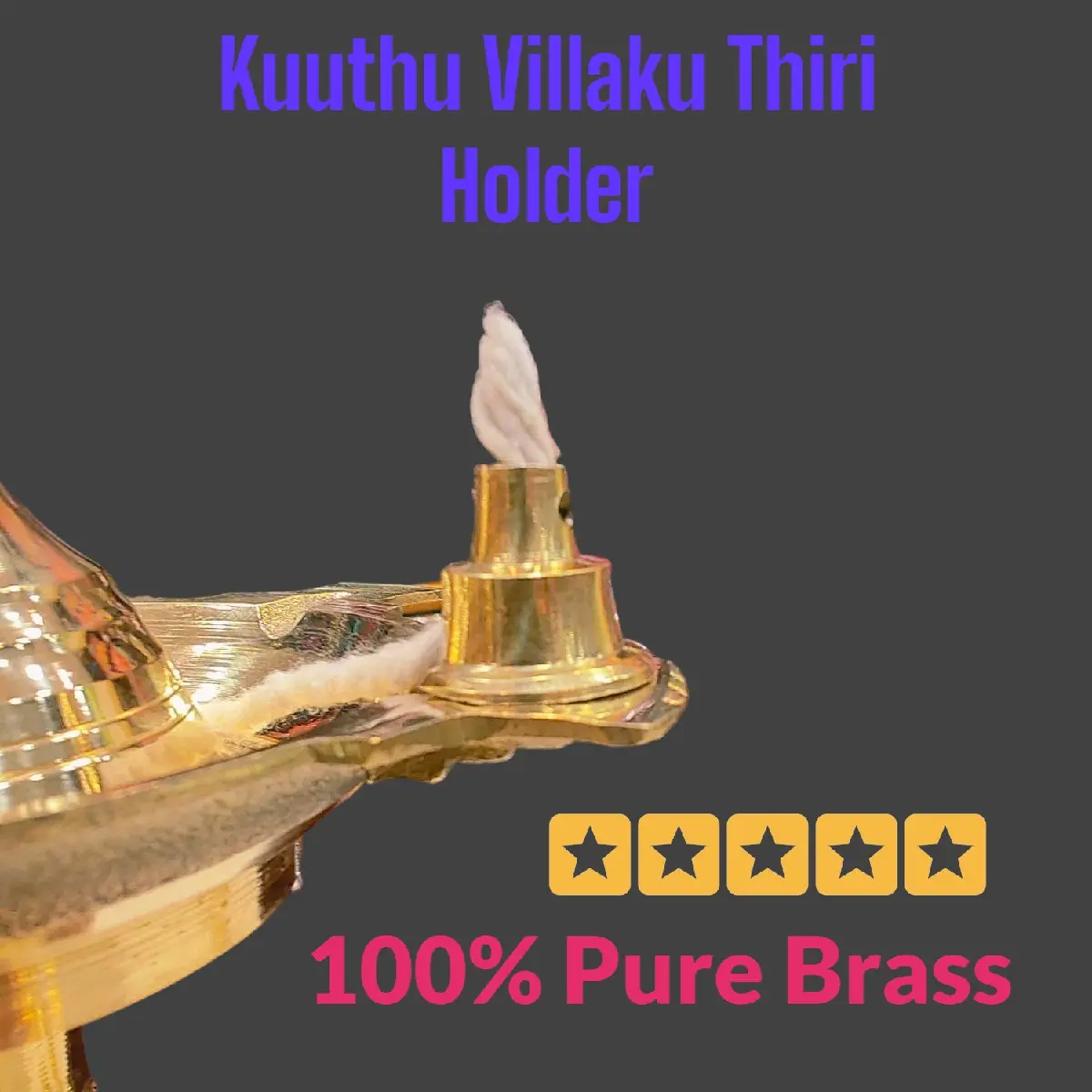 Kuuthu Villaku Brass Villaku Thiri/Wick Stand G17230