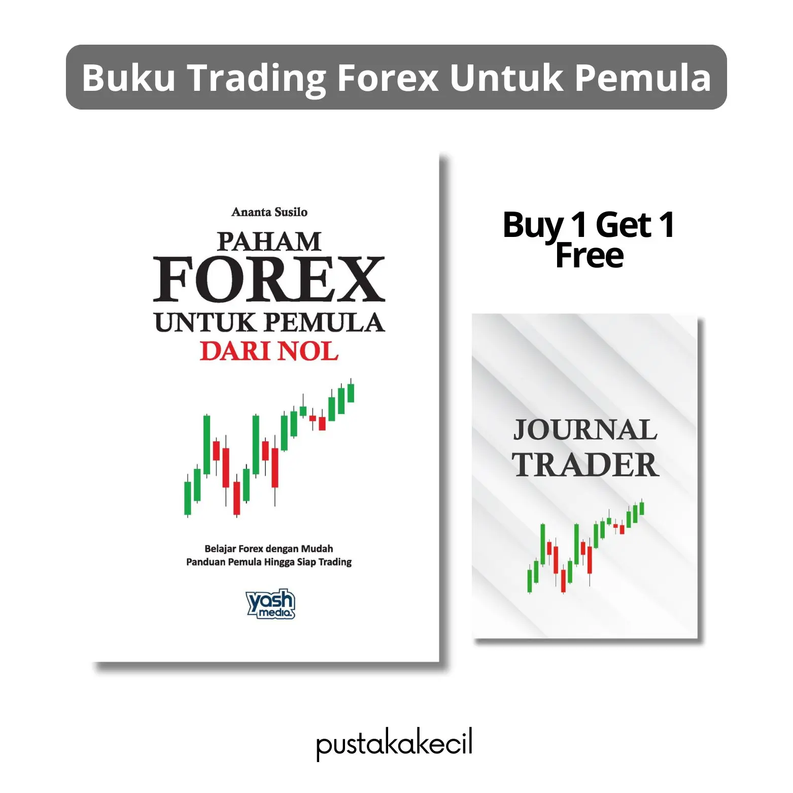 Buku Paham Forex Untuk Pemula Dari Nol - Yash Media