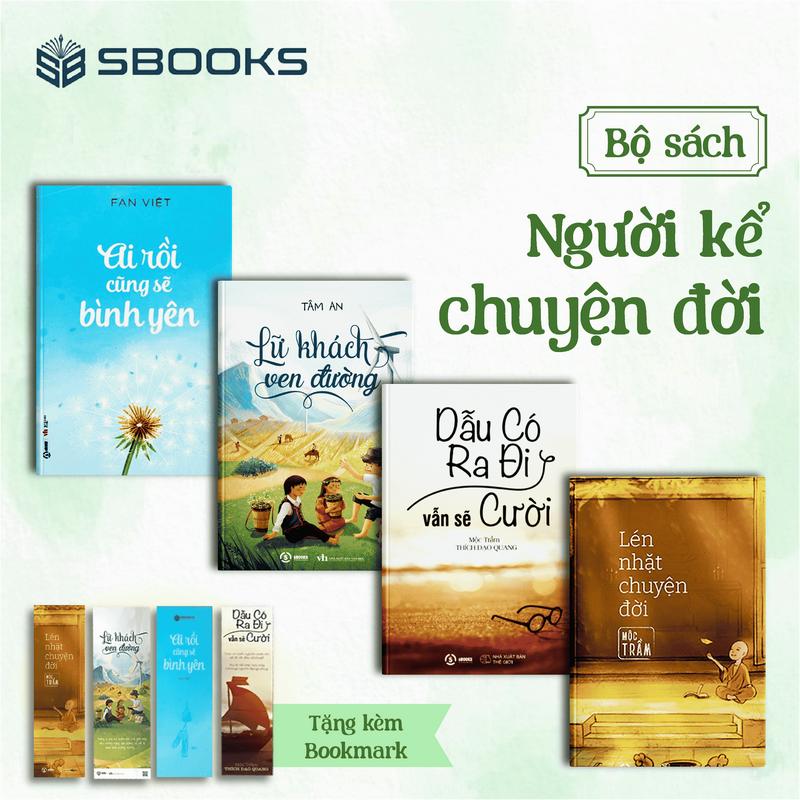 Sách - Combo 4 Cuốn Lén Nhặt Chuyện Đời + Dẫu Có Ra Đi Vẫn Sẽ Cười + Ai Rồi Cũng Sẽ Bình Yên + Lữ Khách Ven Đường (Sbooks)