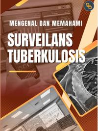 Gambar Detak Pustaka -Mengenal dan Memahami Surveilans Tuberkulosis Mengenal dan Memahami Surveilans Tuberkulosis dari Detak Pustaka Kab. Lamongan 2 Tokopedia