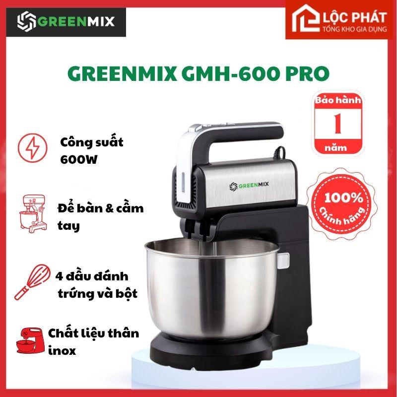 A8QC.Máy Trộn Bột Để Bàn GREENMIX GMH-600 PRO 600W | Máy Đánh Trứng, Đánh Kem 2 Trong 1 | Tô Inox 3.5L