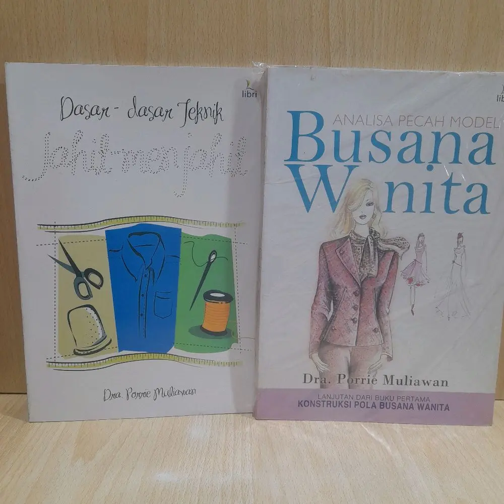 buku origial ( Hobi ) Paketan 2 buku : Busana wanita &  jahit Menjahit. Oleh Dra : Porrie Muliawan.