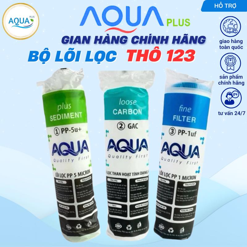 Lõi lọc nước 123 Aqua Plus cho tất cả dòng máy lọc nước RO Aqua Plus