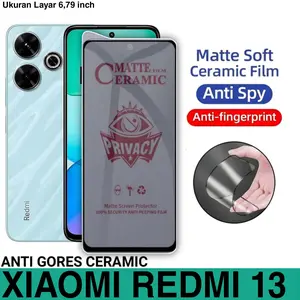 Anti Gores Ceramic untuk Xiaomi Redmi 13 Matte Anti Spy Privacy