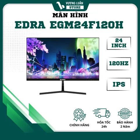 Màn hình máy tính EDRA EGM24F120H 120Hz IPS Chính Hãng