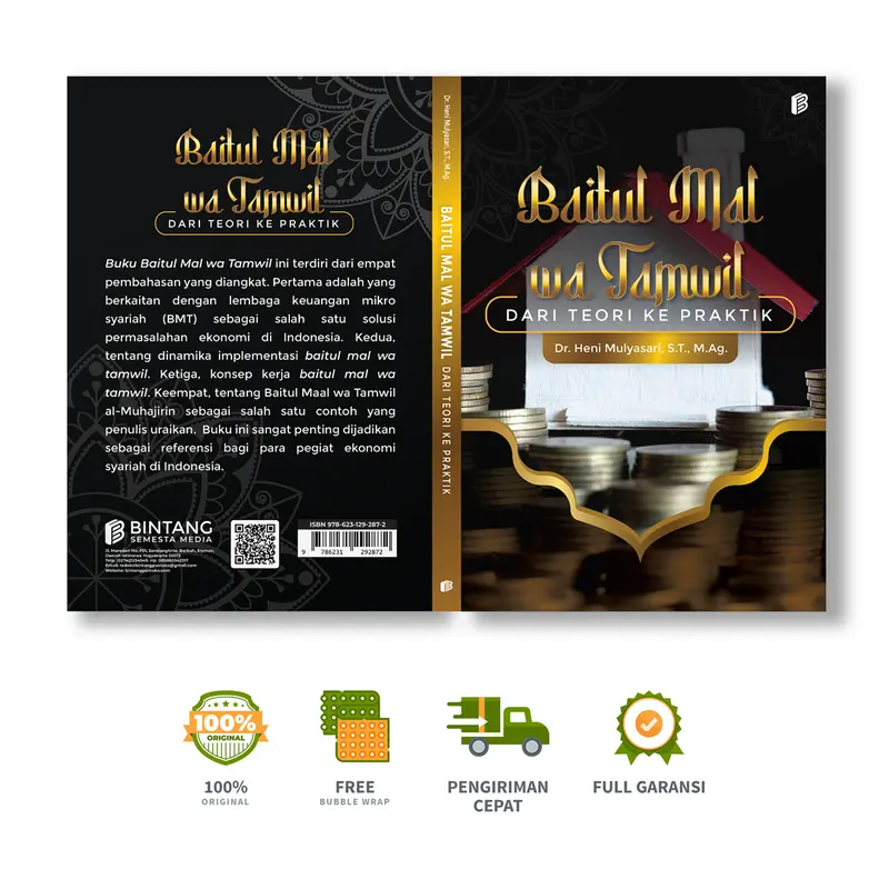 Bintang Semesta Media - Baitul Mal wa Tamwil: Dari Teori ke Praktik - Dr. Heni Mulyasari, S.T., M.Ag.