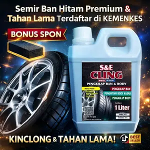 Semir Ban Mobil Dan Motor Hitam Tahan Lama Premium S&E CLING Terdaftar di Kemenkes Silikon Emulsi Car Karet Penghitam Jok Motorcycle