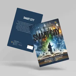 Buku Teknologi SMART CITY : Rahasia Kota Pintar, Bagaimana Teknologi Mengubah Kehidupan Perkotaan Penerbit Detak Pustaka