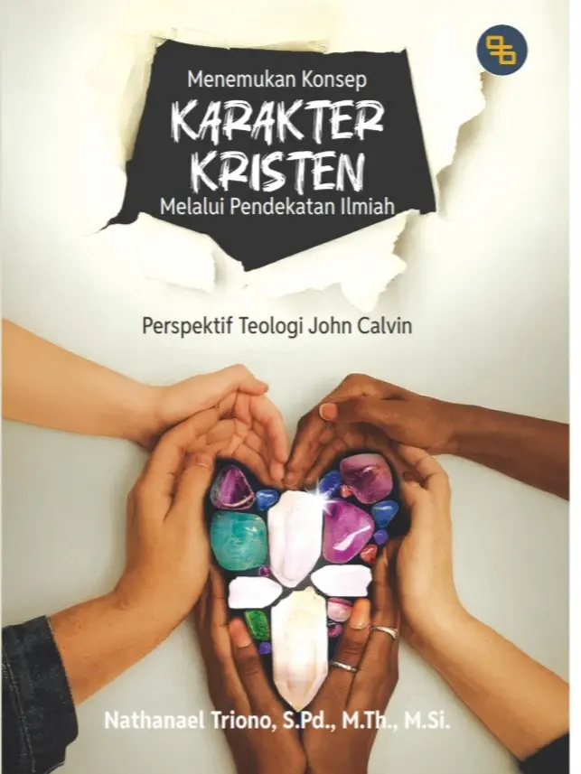 Detaka Pustaka - Menemukan Konsep Karakter Kristen Melalui Pendekatan Ilmiah