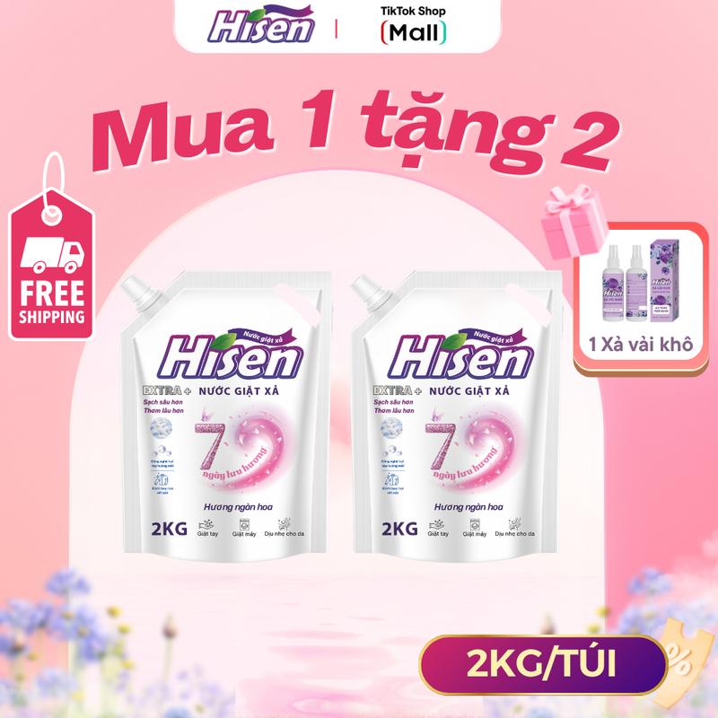 [Mua 1 tặng 2] [7 ngày lưu hương] Nước giặt xả Cao Cấp HISEN Extra Plus - 2KG/túi - Tặng kèm 1 Xả vải -Hương Ngàn Hoa - Sạch Sâu Hơn - Thơm Lâu Hơn, Làm Sạch vải quần áo đồ