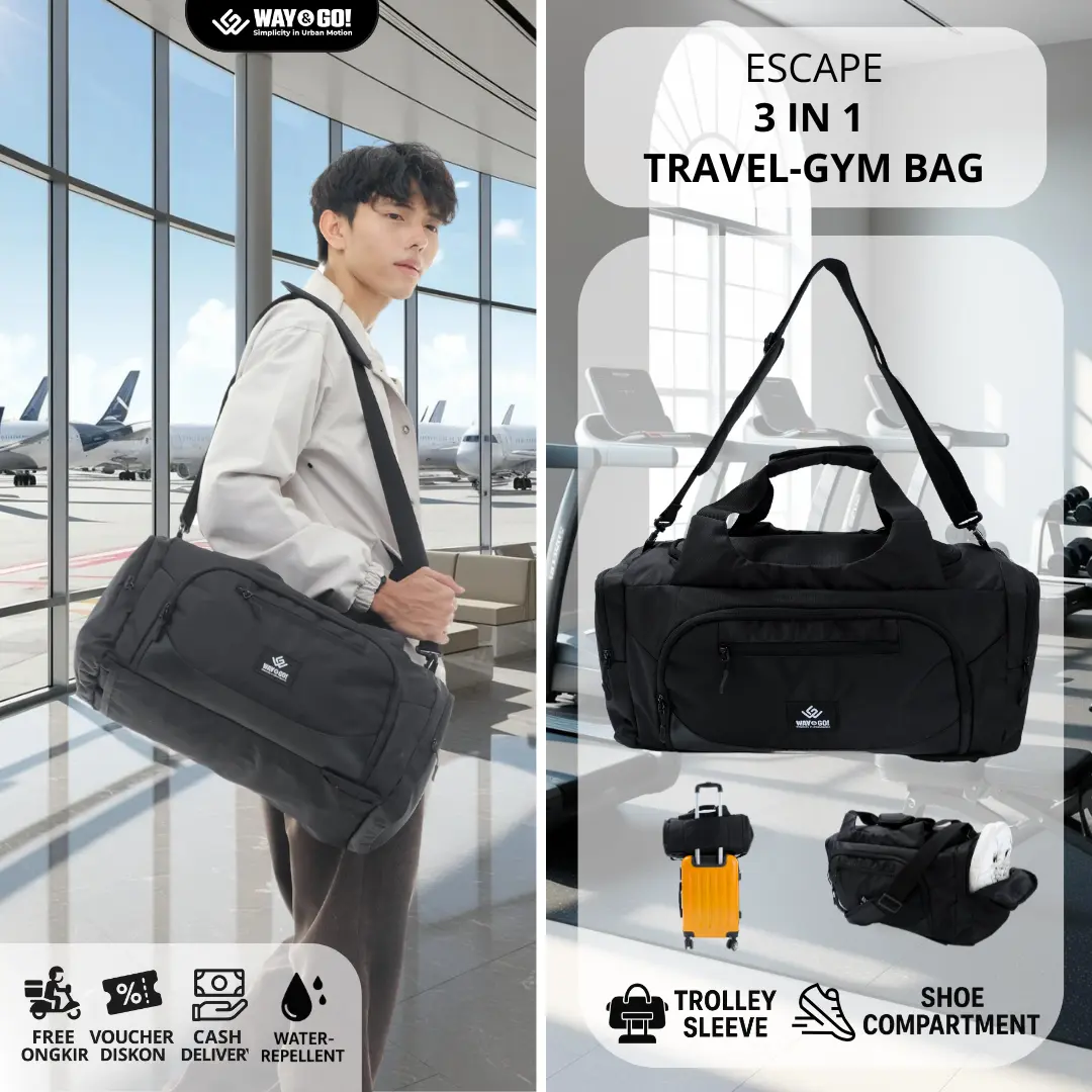 Way&Go! Escape Tas Travel 3 in 1 Ransel Selempang Jinjing Hitam - Tas Ransel Travelling Fitness Gym Olah Raga Mudik Pria