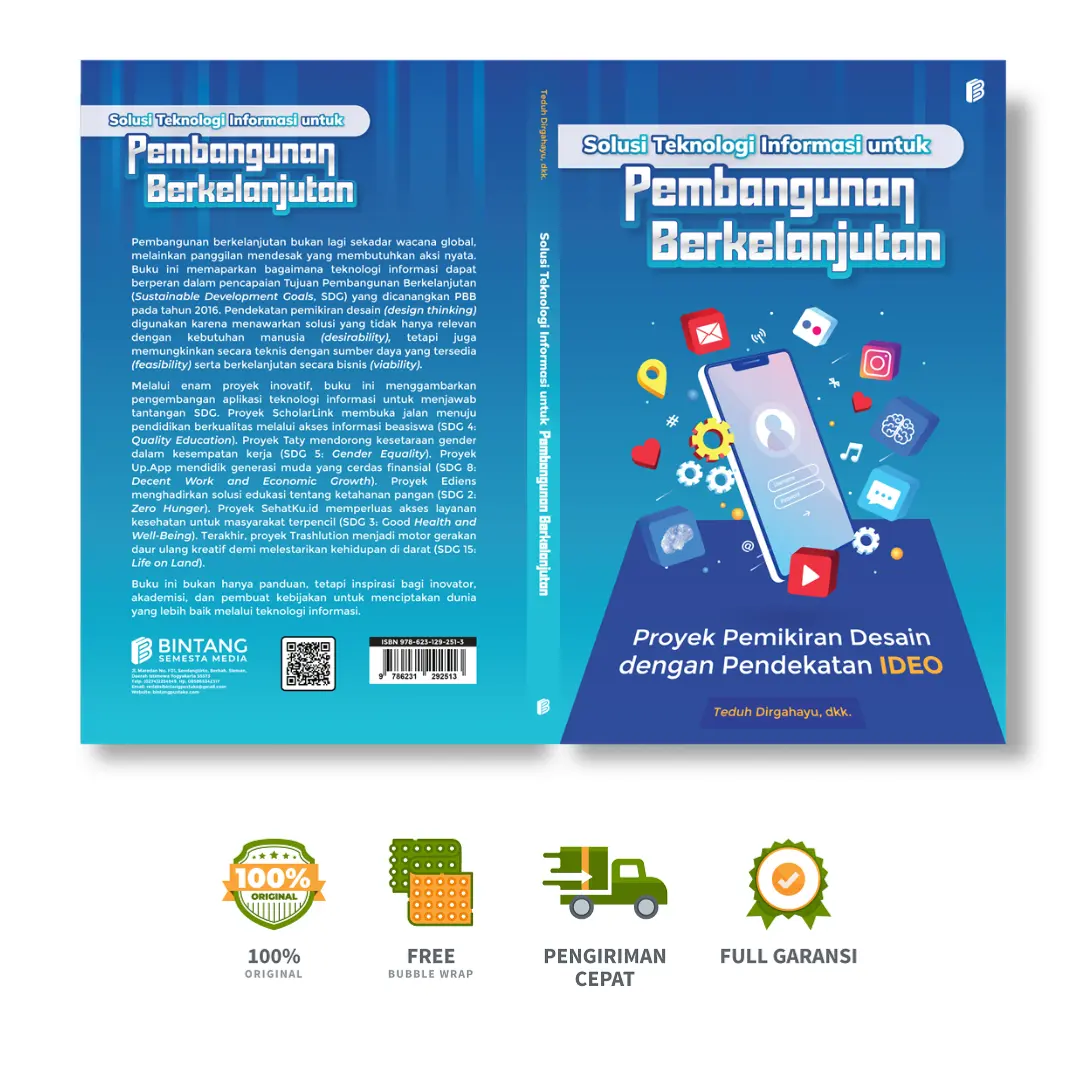 Solusi Teknologi Informasi untuk Pembangunan Berkelanjutan: Proyek Pemikiran Desain dengan Pendekatan IDEO - Teduh Dirgahayu, dkk.