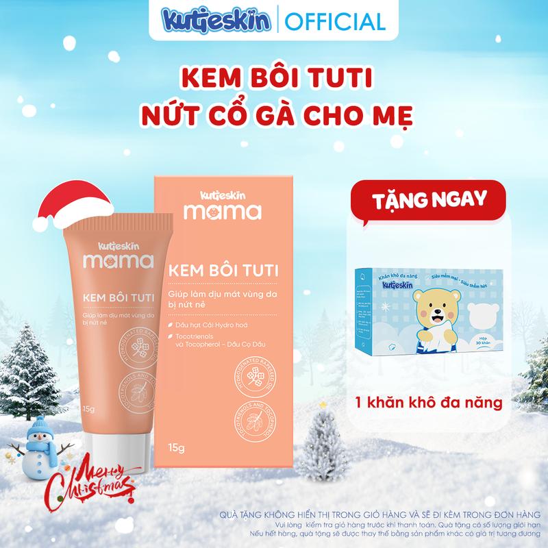Kem Bôi Tuti Kutieskin Mama - Bôi nứt cổ gà nứt đầu ti