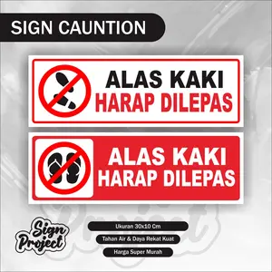 Sticker alas kaki harap dilepas / Stiker alas kaki harap dilepas / Stiker alas kaki / Sticker Batas Suci / Stiker Mesjid / Stiker Mushola ALAS KAKI HARAP DILEPAS BAHAN ACRYLIC TAHAN AIR ATAU PANAS