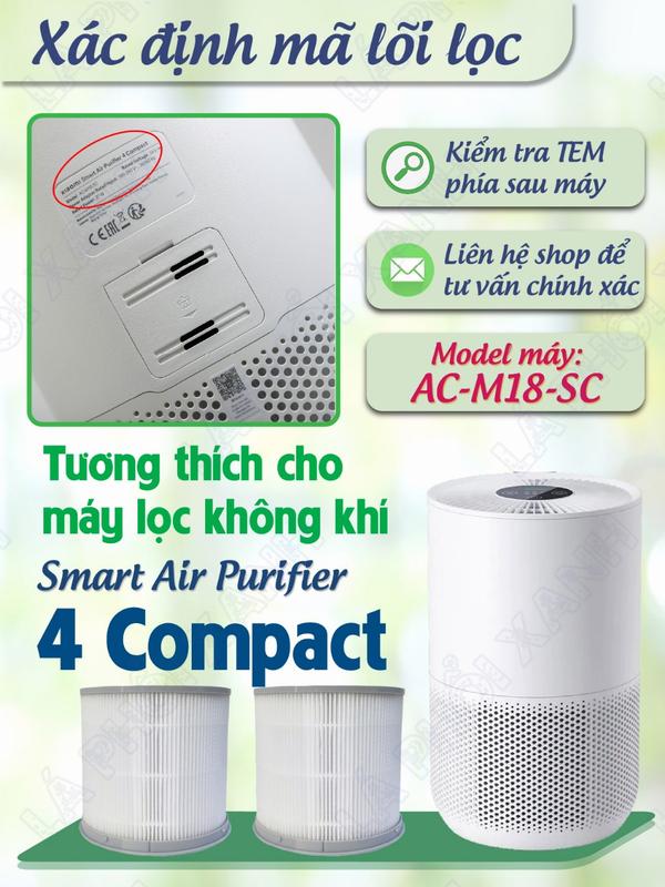 Lõi lọc không khí tương thích cho máy lọc Air Purifier 4 Compact - Lõi lọc 4 Compact (Model: AC-M18-SC)
