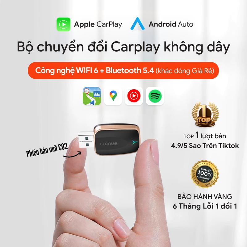 Bộ kết nối Carplay không dây Cronus cho Apple Carplay & Android Auto ,Bản nâng cấp Có Update phần mềm Online 2025 WIFI6, Bluetooth 5.4 (Chỉ hỗ trợ xe có carplay cắm dây)