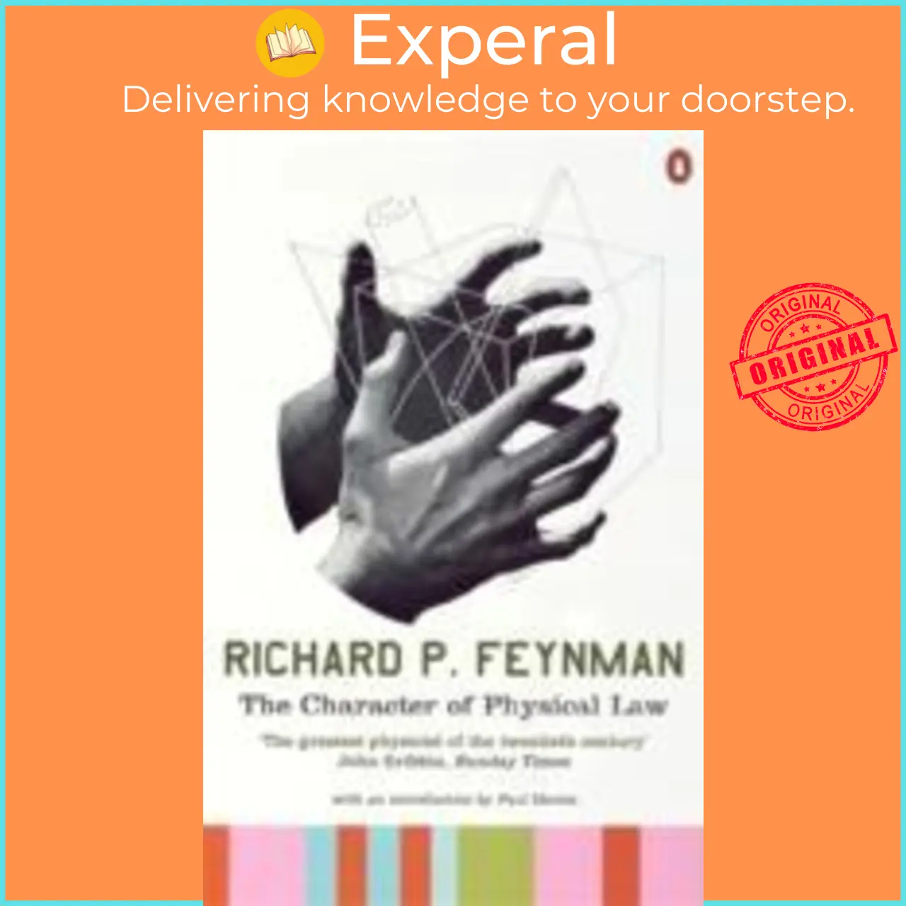 The Character of Physical Law by Richard P Feynman (UK edition, paperback) - 9780140175059