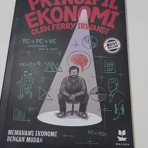 Buku Prinsipil Ekonomi Ferry Irwandi - Memahami Ekonomi Dengan Mudah