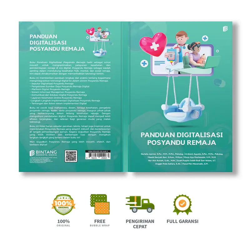 Panduan Digitalisasi Posyandu Remaja - Nurleila Jum’ati, S.Psi., M.M., M.Psi., Psikolog., dkk.