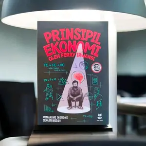 Buku Prinsipil Ekonomi Oleh Ferry Irwandi - Memahami Ekonomi Dengan Mudah