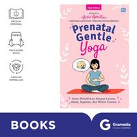 Gambar Prenatal Gentle Yoga : Kunci Melahirkan Dengan Lancar, Aman, Nyaman, Dan Minim Trauma dari Gramedia Kota Administrasi Jakarta Barat 3 Tokopedia