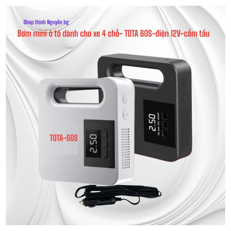 Bơm lốp ô tô TOTA-60S điện 12V chân nguồn cắm tẩu - dành cho xe 5 C màn hình điện tử - bơm tự ngắt