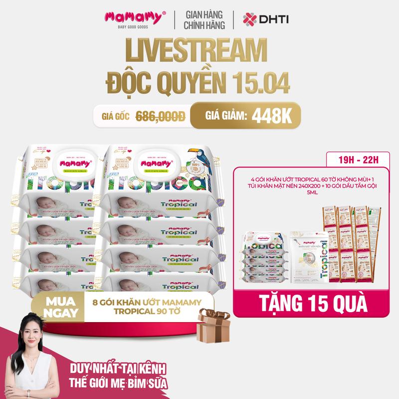 [TGMBS][MUA 8 TẶNG 15] MUA 8 gói khăn ướt Mamamy Tropical 90 tờ TẶNG 4 gói khăn ướt Tropical 60 tờ không mùi+ 1 túi khăn mặt nén 240x200 + 10 gói dầu tắm gội 5ml
