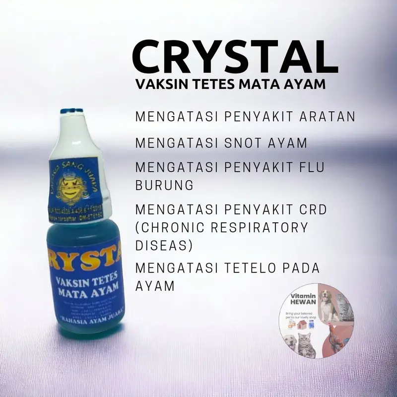 Vaksin Tetes Mata Ayam CRYSTAL Pencegah CRD Flu Burung Tetelo Aratan 2