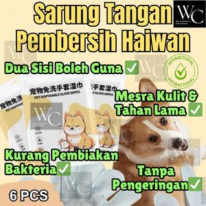 6pcs Sekali Guna Lap Sarung Tangan Kain Mandi Pembersih Haiwan Cucian Kering Peliharaan Pembuangan Bulu Kucing Anjing Pakai Buang Pet Disposable Quick Dry Wash Free Cleaning Bath Shower Wet Wipes Cat Dogs Puppies Kitten Deodorizing Antibacterial Gloves