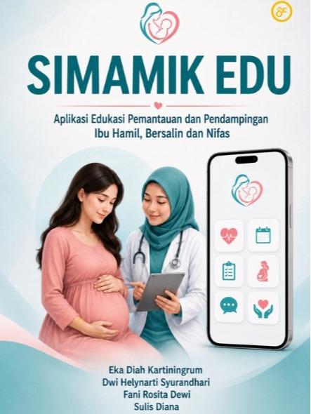 Gambar SIMAMIK EDU : Aplikasi Edukasi Pemantauan dan Pendampingan  Ibu Hamil, Bersalin dan Nifas dari Penerbit Dewangga Kota Bekasi Tokopedia