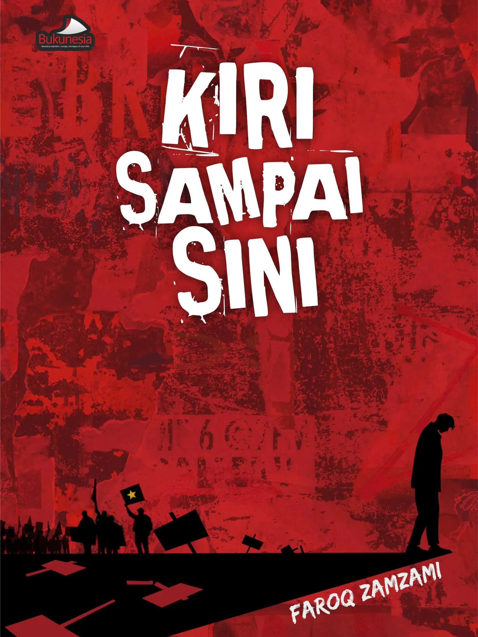 Buku Fiksi Novel - Kiri Sampai Sini (Bukunesia)