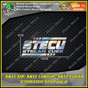 Cutting Sticker STECU STELAN CUEK Sticker Cocok Buat Motor Dan Mobil