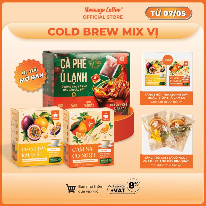 Cà phê Cold Brew túi lọc Arabica Cầu Đất – thêm vị mới Cam Sả Cỏ Ngọt & Chanh Dây Kim Quất – Cafe tiện lợi một bước pha chế từ Message Coffee 1
