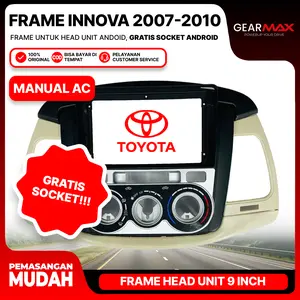 [COD] GEARMAX Frame Head Unit 9 Inch Android Inova 2007-2010 Manual AC Include Soket Pelindung Head Unit Android Membuat Rapih & Fit Pada Tampilan Head Unit Pada Mobil Anda