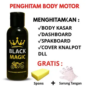 BLACK MAGIC Penghitam Body Motor Mobil Kusam 60 ML